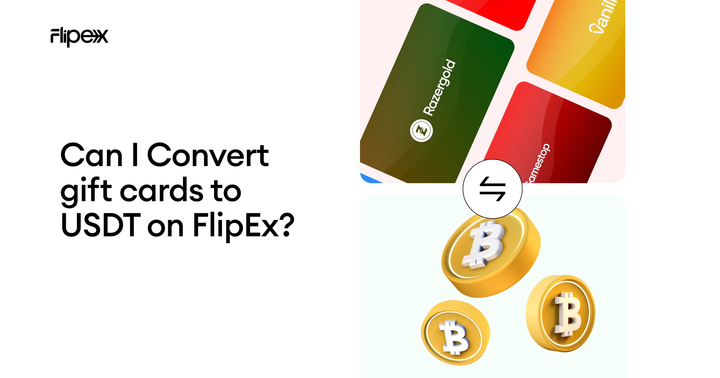 Can I Convert Gift Cards to USDT on FlipEx?