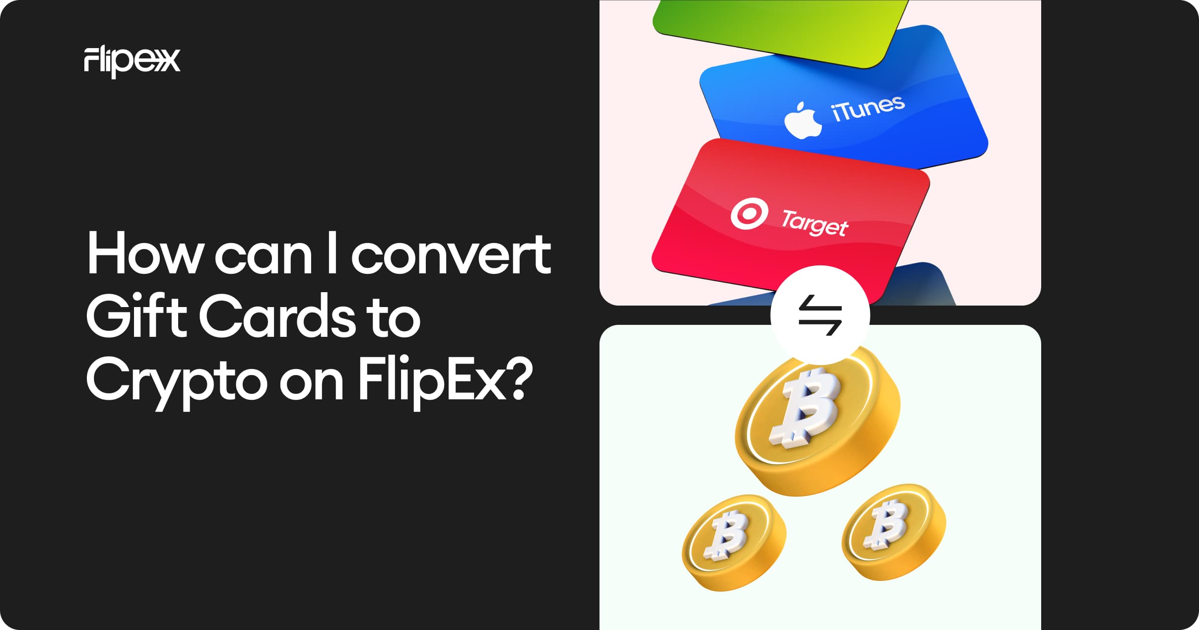 How Can I Convert Gift Cards to Crypto on FlipEx?