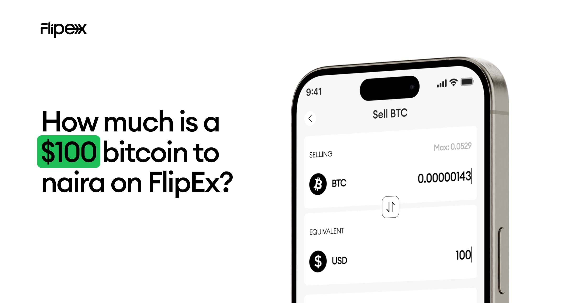 How Much is a $100 Bitcoin to Naira on FlipEx?