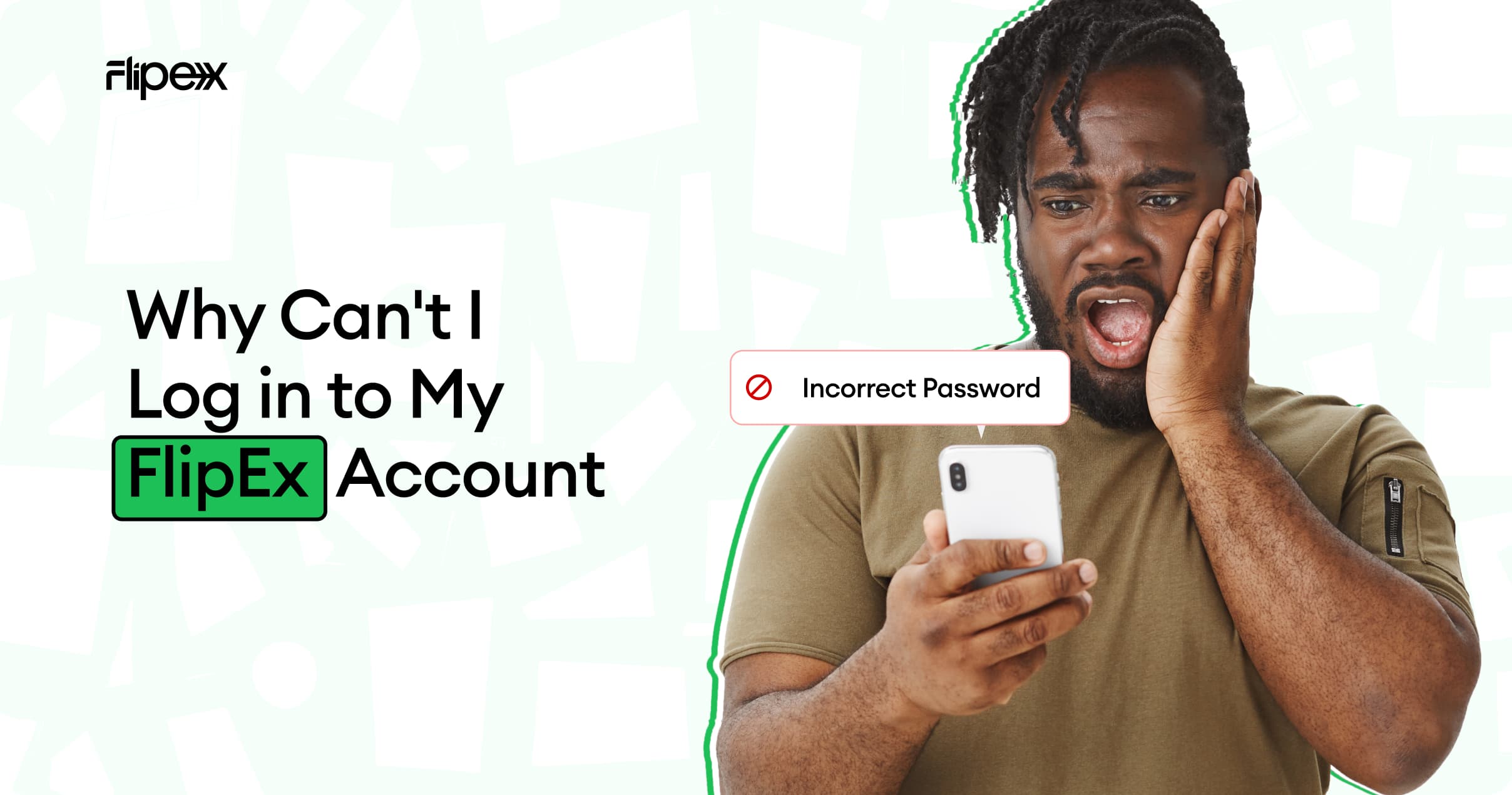 Why Can't I Log in to My FlipEx Account?