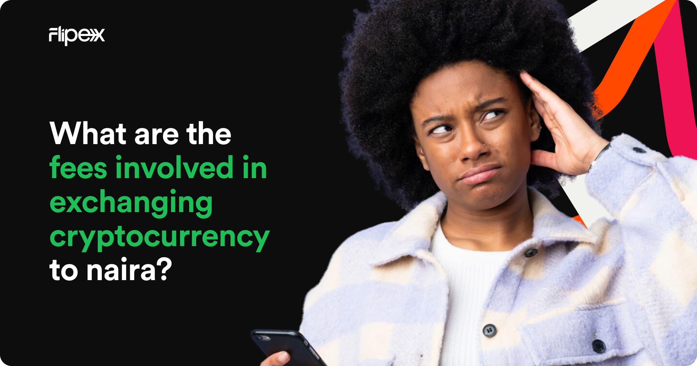 Know the fees obtainable for different crypto to Naira transactions