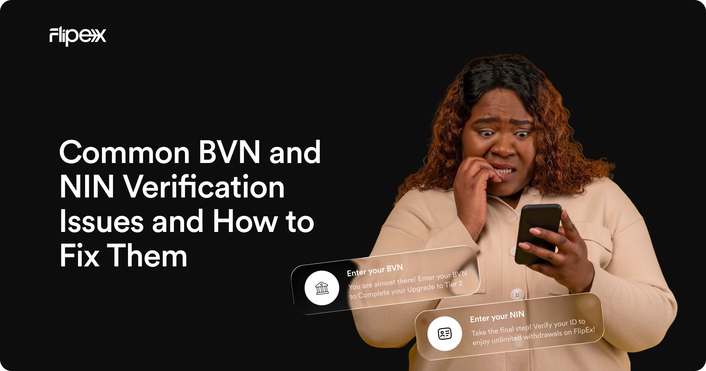 See how to resolve common BVN and NIN verification issues easily from your phone