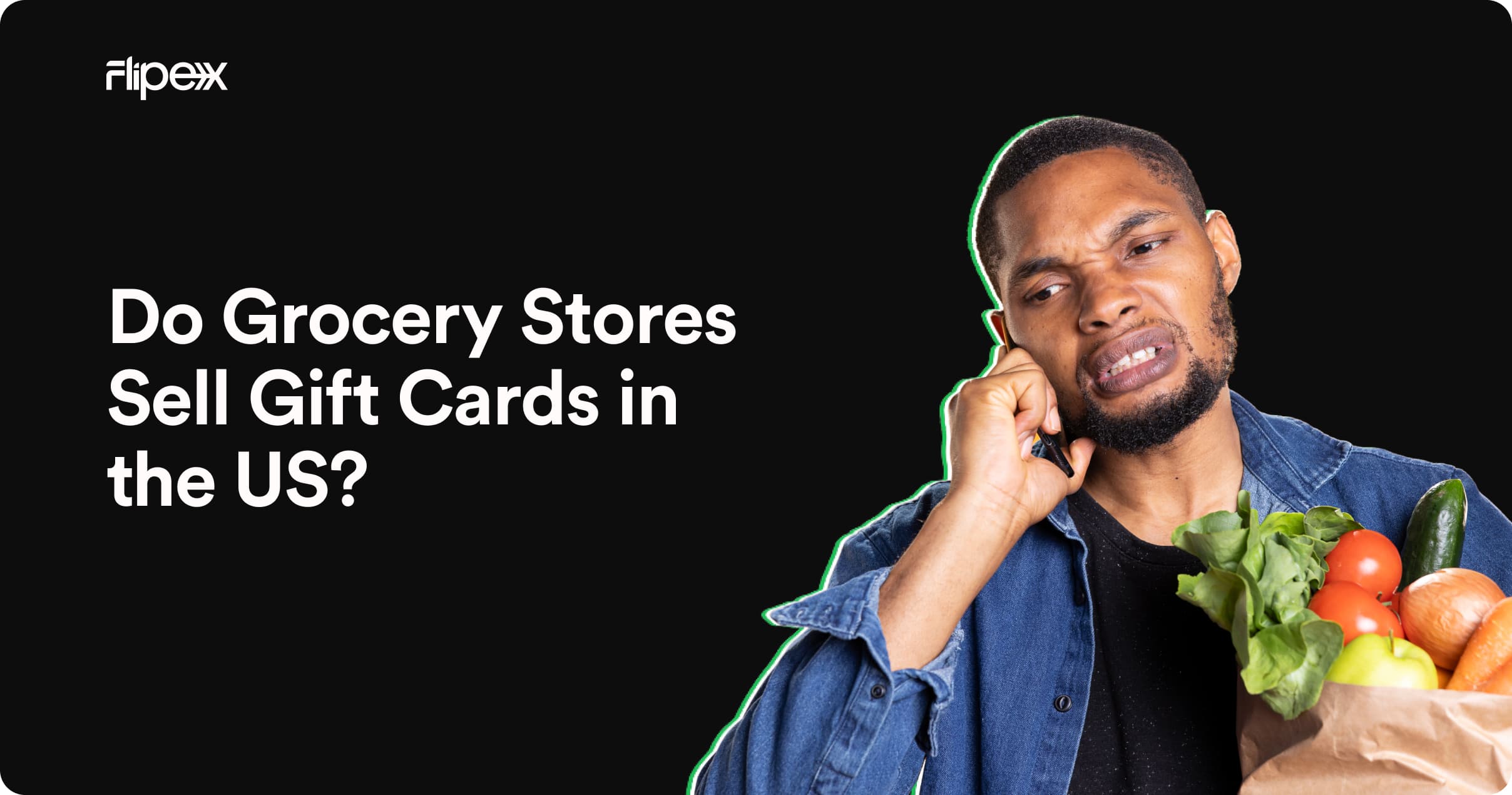 Do grocery stores sell gift cards in the US? FlipEx lists top grocery stores selling gift cards in the US