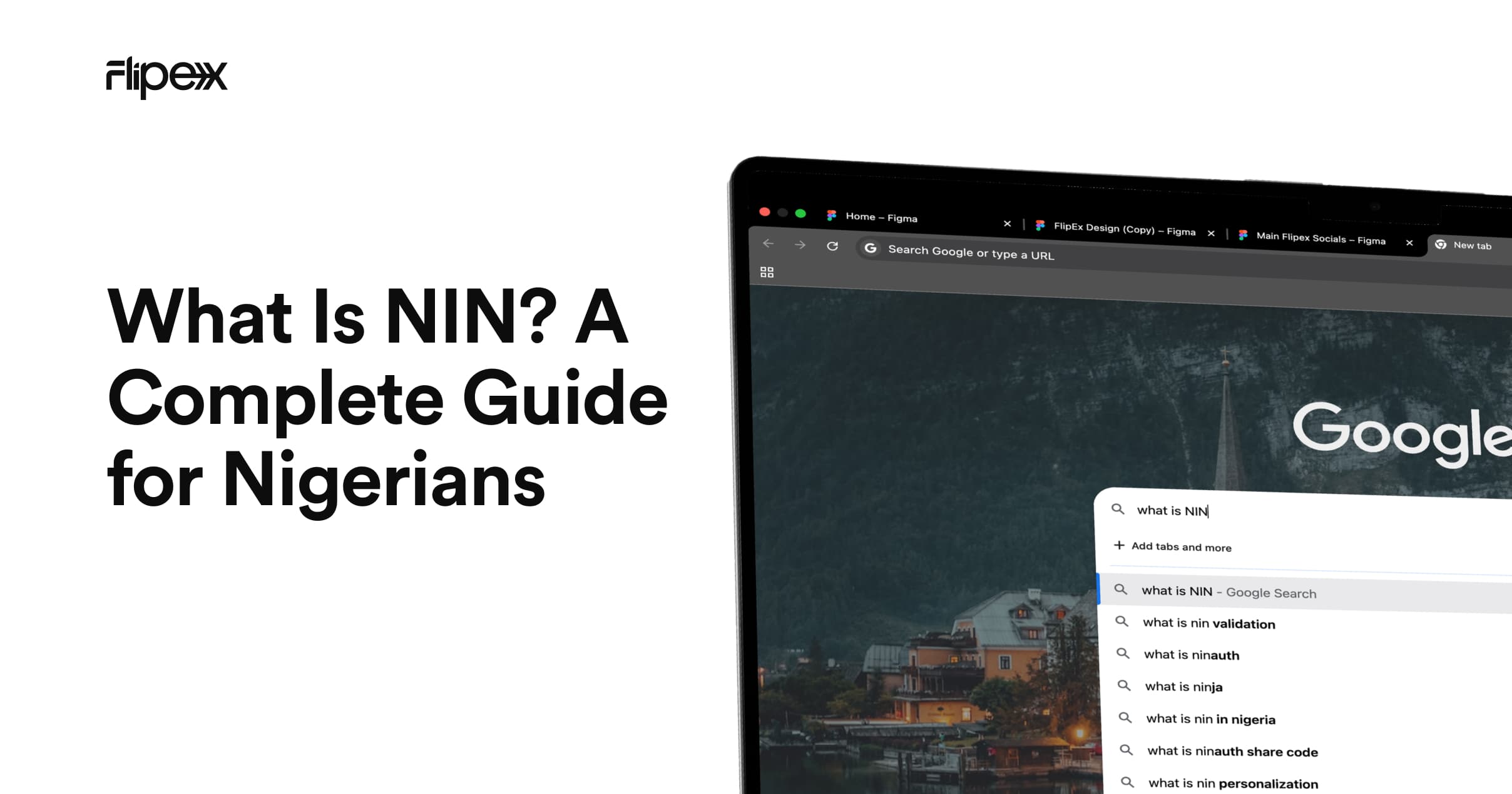 What is NIN? Get answers to questions about NIN and learn why it is important for your FlipEx account