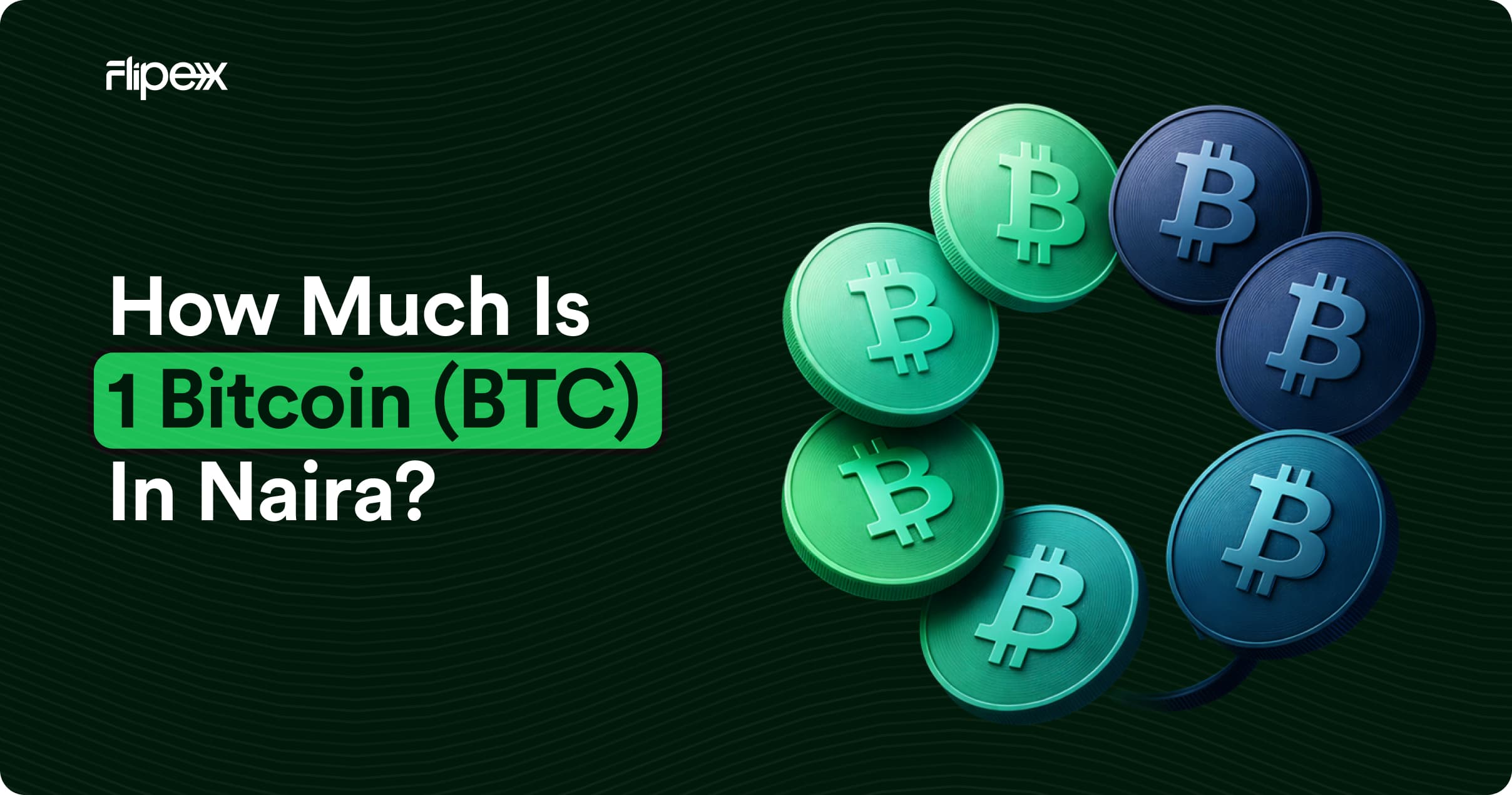 See how much 1 Bitcoin (BTC) is in Naira today, and how to sell your BTC instantly on FlipEx.