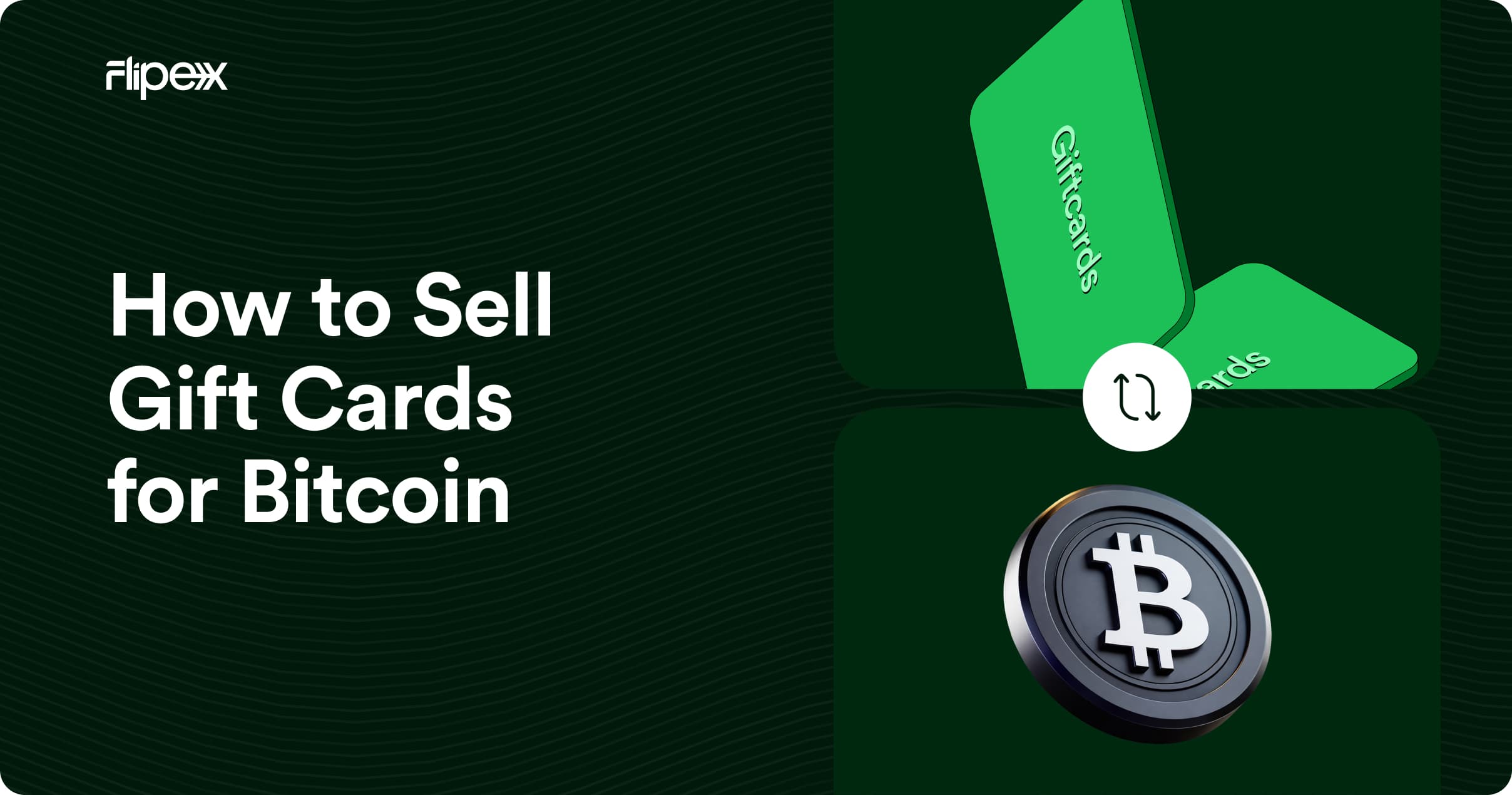 Sell your gift cards and get paid in Bitcoin on FlipEx