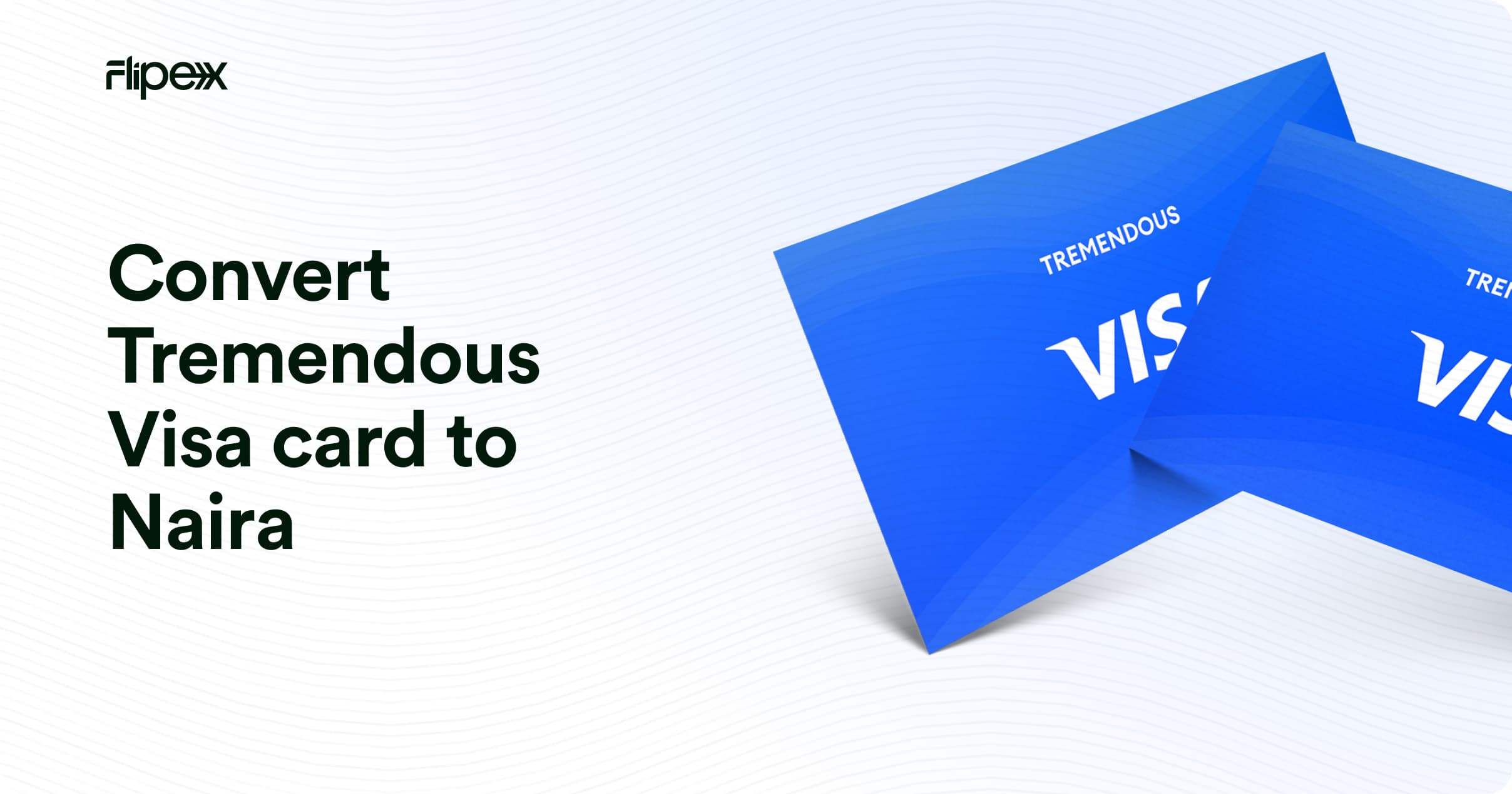 See Steps to Sell Tremendous Visa Card to Instant Naira on FlipEx